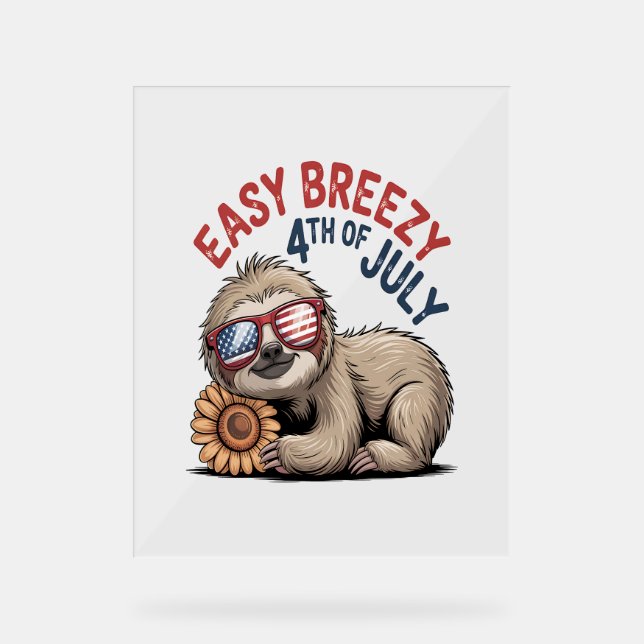 Sloth Sunflower 4th of July Acrylic Sign (Front)