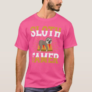 Sloth Tamer Carnival Costume Circus Acts T-Shirt