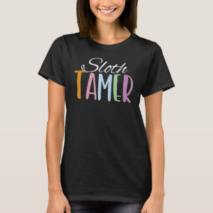 Sloth Tamer Classic Animal Teacher Trainer T-Shirt