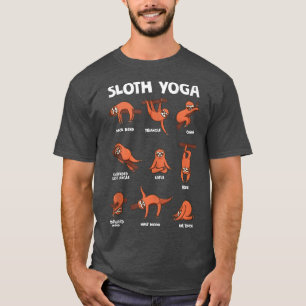 Sloth Yoga Eercise Stretch Workout Yoga Meditation T-Shirt