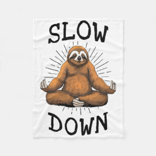 Sloth Yoga Slow Down Namaste Funny Cute Lazy Sloth Fleece Blanket