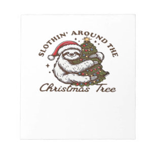 Slothin Around the Christmas Tree, Funny Christmas Notepad