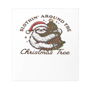 Slothin Around the Christmas Tree, Funny Christmas Notepad