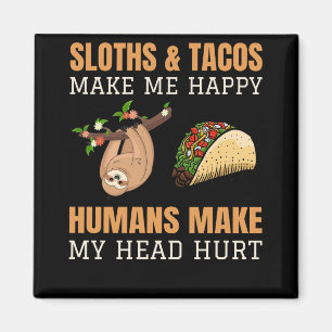 sloths and tacus magnet