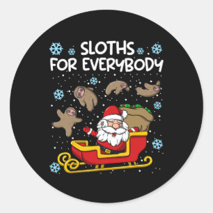 Sloths For Everybody Funny Sloth Christmas Women Classic Round Sticker