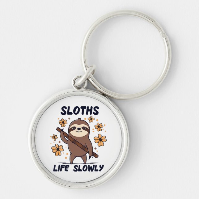 Sloths Taking Life Slowly Key Ring (Front)