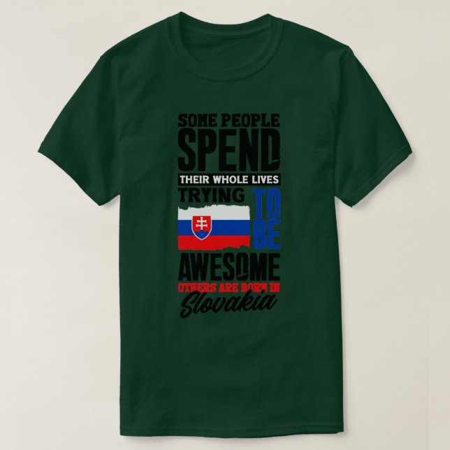 Slovak Slovakia Slovak Flag Quote3 T-Shirt (Design Front)