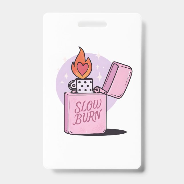 Slow Burn Reader ID Badge (Front)