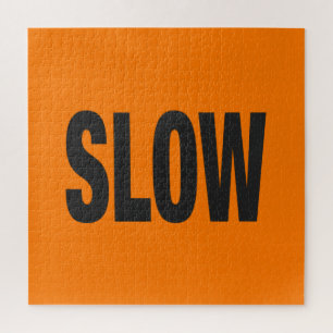 Slow Caution Sign  Jigsaw Puzzle