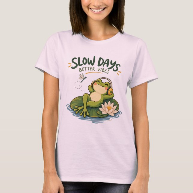 Slow Days Better Vibes Frog Nature Shirt (Front)