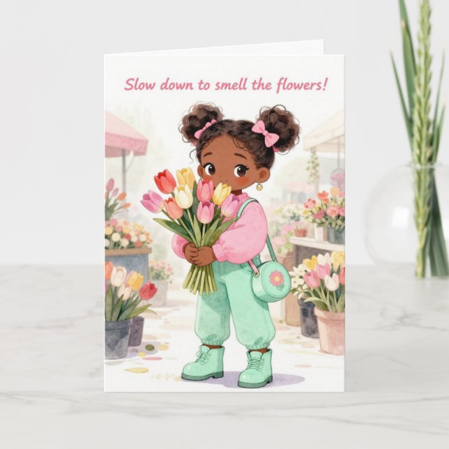 Slow Down Affirmation Card (Front)