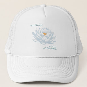 Slow Down, Ain’t Times Square - The White Lotus Trucker Hat