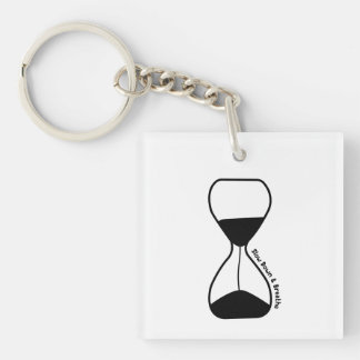 Slow Down and Breathe – Self Care Key Ring