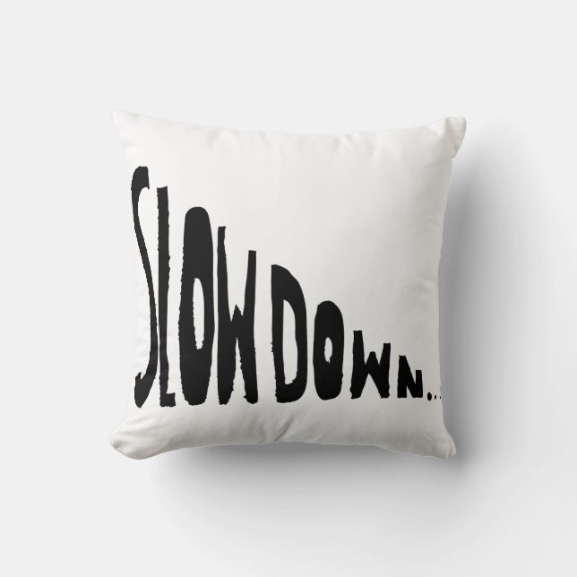 Slow down cushion (Front)