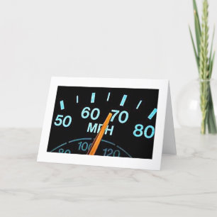 SLOW DOWN / ENJOY YOUR BIRTHDAY (FOR FAST DRIVERS) CARD