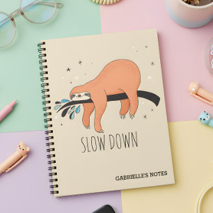 Slow Down - Funny Sloth Spiral Notebook