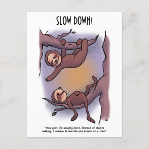 Slow Down Postcard
