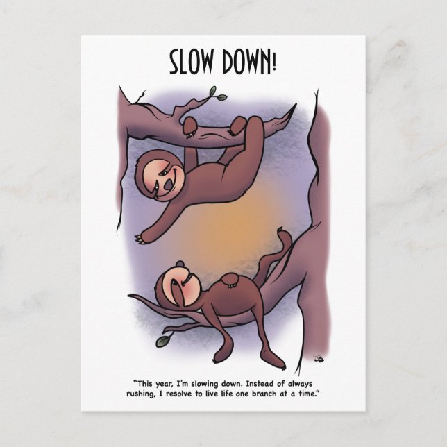 Slow Down Postcard (Front)