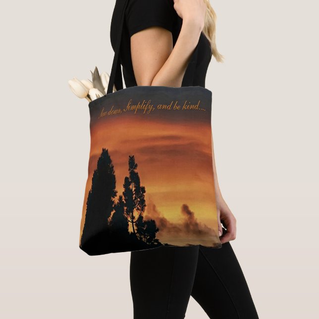 Slow down, Simplify, and be kind..... Tote Bag (Close Up)