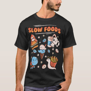 Slow Food Cute Animals Sloth Koala Turtle Snail Fr T-Shirt