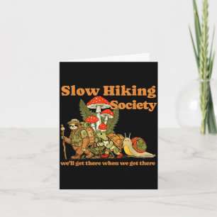 Slow hiking society sloth snail turtle funny card