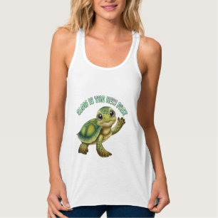 Slow Hustle Sweet Journey Turtle Singlet