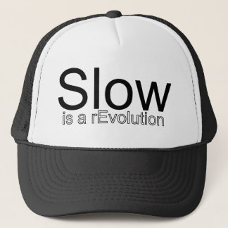 Slow Is a reEvolution Hat
