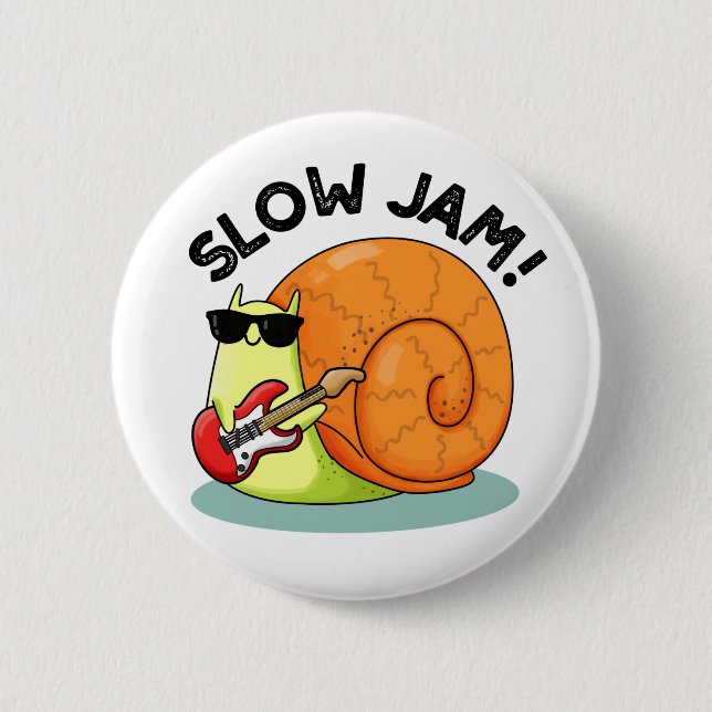 Slow Jam Funny Music Snail Pun 6 Cm Round Badge (Front)