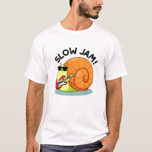 Slow Jam Funny Music Snail Pun  T-Shirt