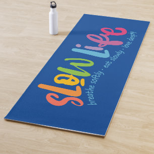 Slow Life Yoga Mat