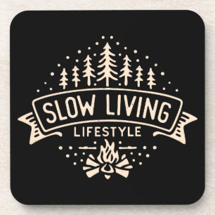 Slow Living Lifestyle Coaster