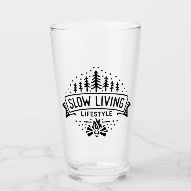 Slow Living Lifestyle Glass (Front)