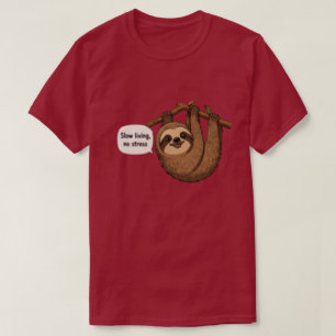 Slow Living No Stress  Mindful Lifestyle T-Shirt