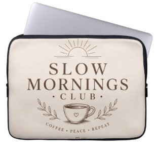 Slow Mornings Club Cosy Aesthetic Coffee Design Laptop Sleeve