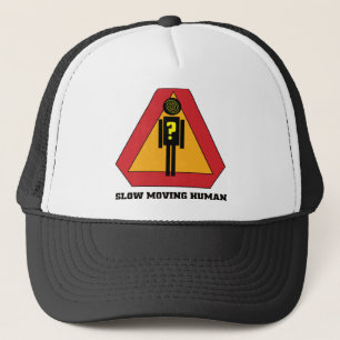Slow Moving Humans Sign design Trucker Hat