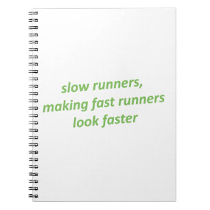 Slow runners making fast runners look faster notebook