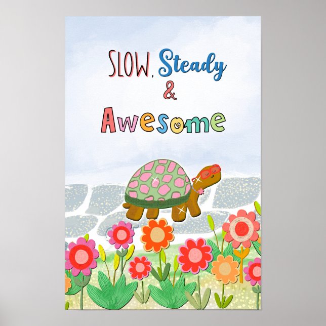 Slow steady awesome poster (Front)