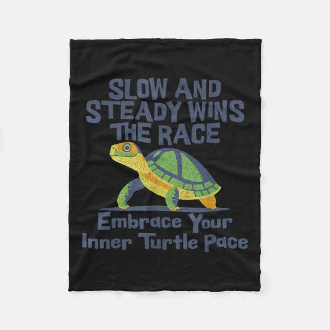Slow Steady Wins The Race Inner Turtle Pace Funny  Fleece Blanket (Front)