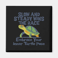 Slow Steady Wins The Race Inner Turtle Pace Funny 