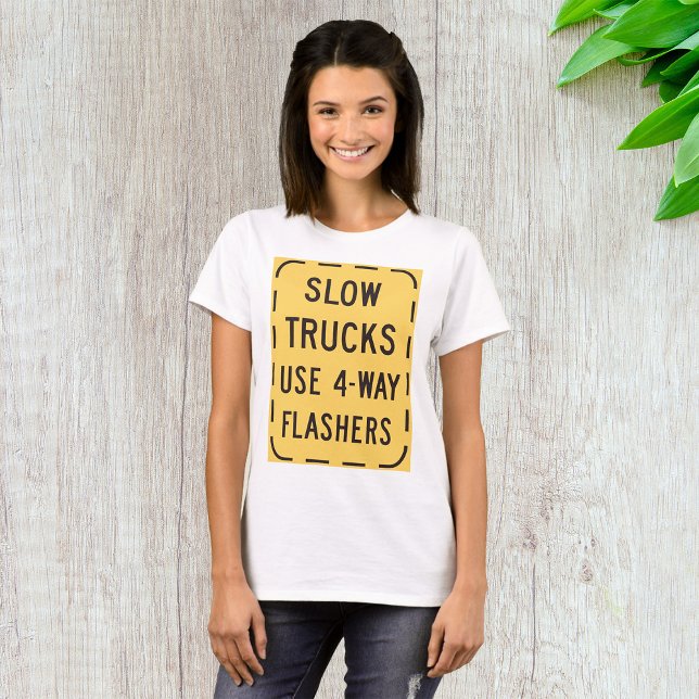 Slow Trucks Road Sign T-Shirt (Creator Uploaded)