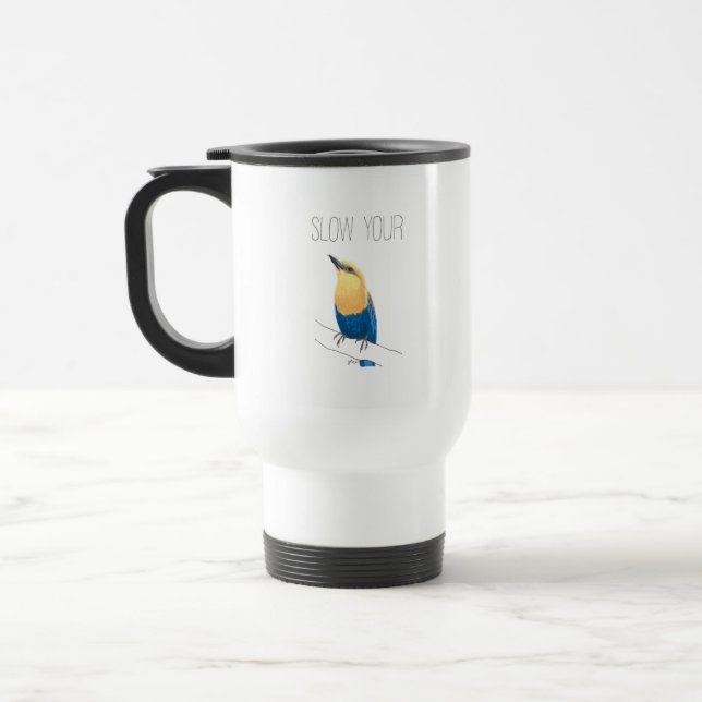 Slow Your Roll (Blue-bellied Roller) Travel Mug (Left)