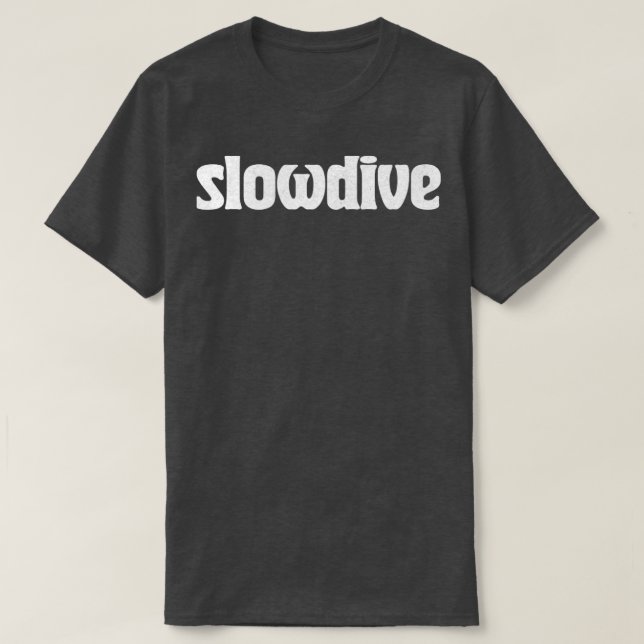 SLowDivE1 T-Shirt (Design Front)