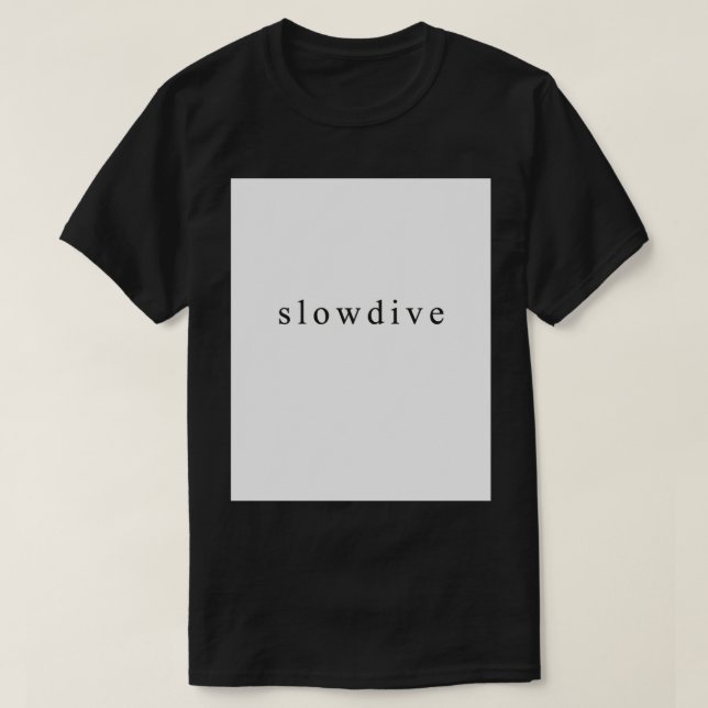 Slowdive logo Graphic T-Shirt Copy Copy Copy (Design Front)