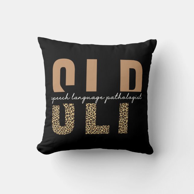 SLP cheetah print Speech language pathologist gift Cushion (Front)