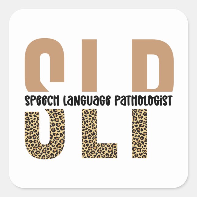 SLP cheetah print Speech language pathologist gift Square Sticker (Front)