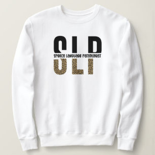 SLP cheetah print Speech language pathologist gift Sweatshirt