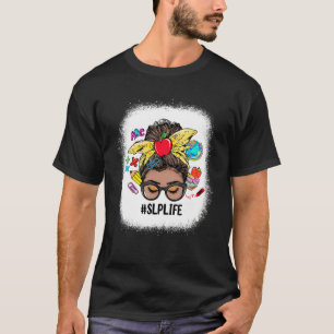 SLP Life Messy Bun Black Women Back To School T-Shirt