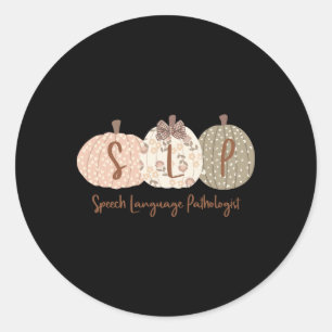Slp Pumpkin Speech Language Pathologist Fall Autum Classic Round Sticker