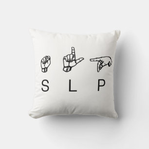 SLP Speech Language Pathologist ASL Cushion