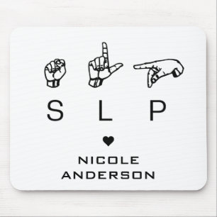 SLP Speech Language Pathologist ASL Mouse Pad